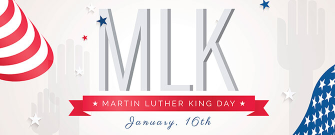 MLK Jr. Day 2017 Discount - Monday January 16th